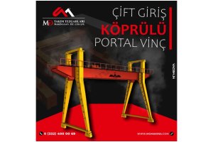 Çift Giriş Köprülü Portal Vinç